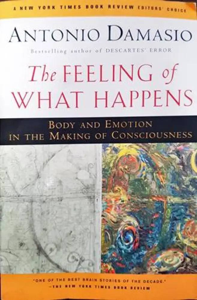 The feeling of what happens - Книги