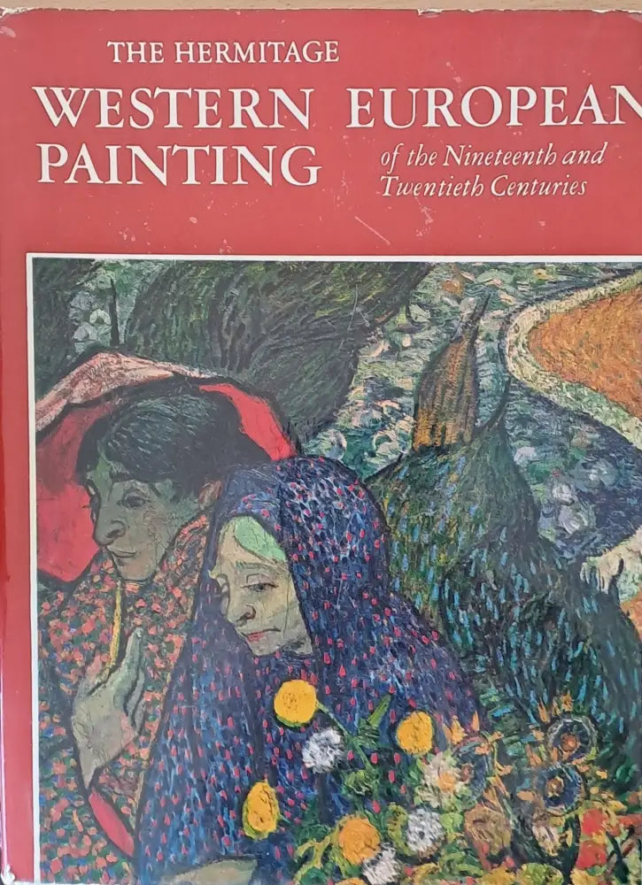 The Hermitage: Western European Painting of the 19 and 20 centuries - Книги