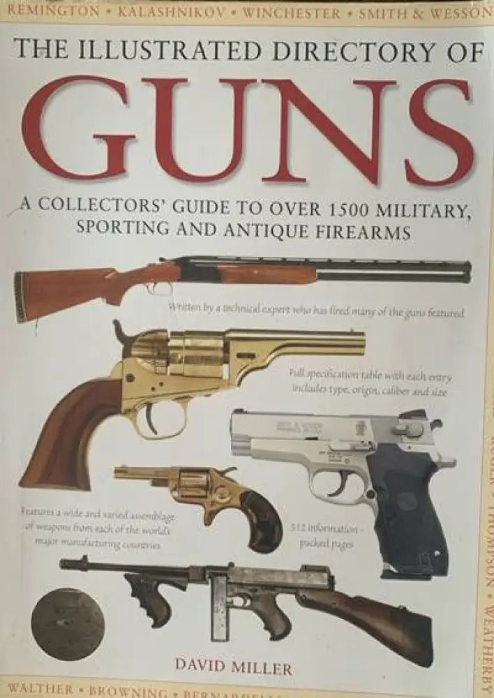 The illustrated directory of guns - Книги