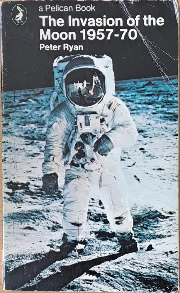 The Invasion of the Moon 1957-70 - Книги