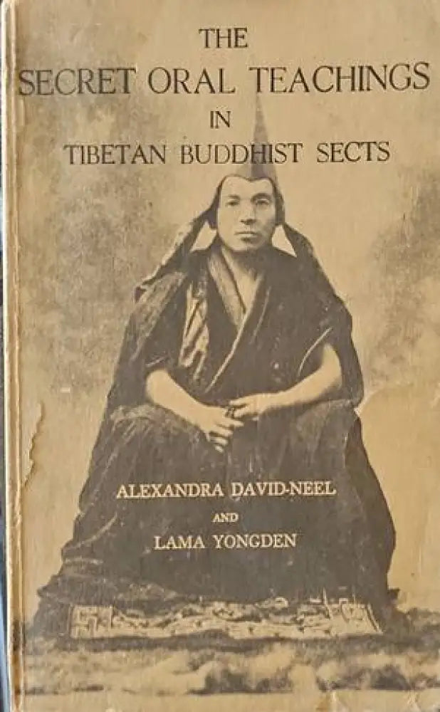 The Oral teackings in tibetan buddhist sectis - Книги
