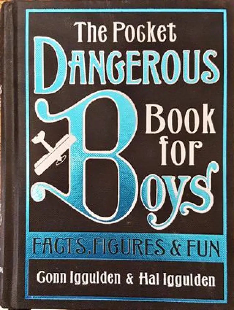 The pocket dangerous book for boys - Книга