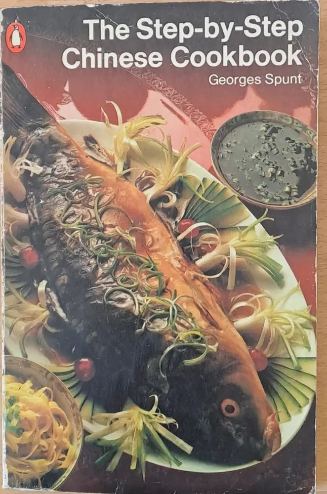 The Step-by-Step Chinese Cookbook - Книги