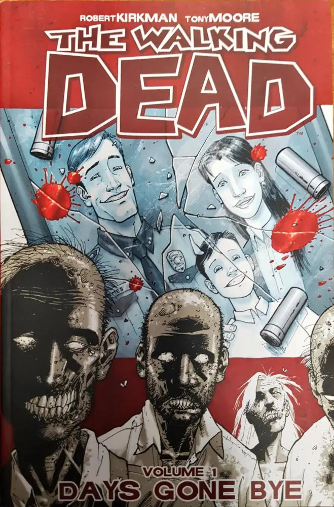The Walking Dead Vol.1 Days: Gone Bye - Книги