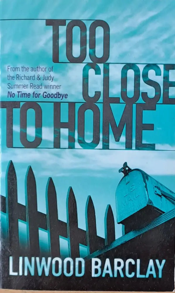 Too Close to Home - Книги