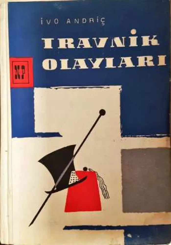 Travnik Olayları - Ivo Andrić (3834)