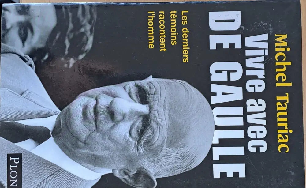 Vivre avec De Gaulle - Книги