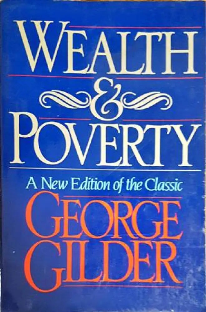 Wealth & Poverty - Книги