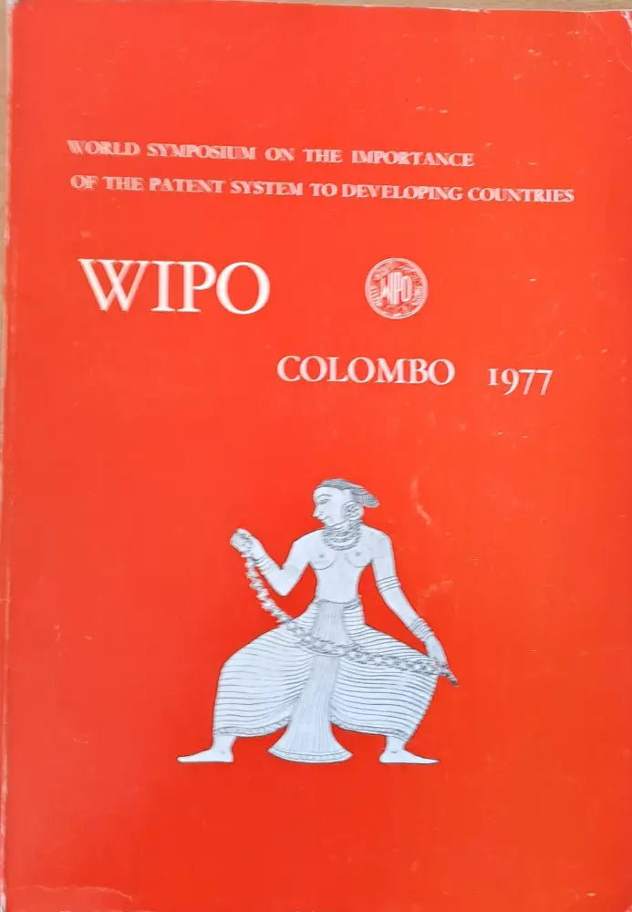 World symposium on the importance of the patent system to developing countries Colombo Sri Lanka - Книги