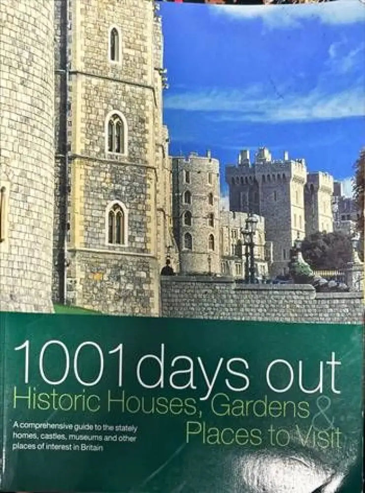 1001 days out Historic Houses Gardens & Places to Visit - Книги