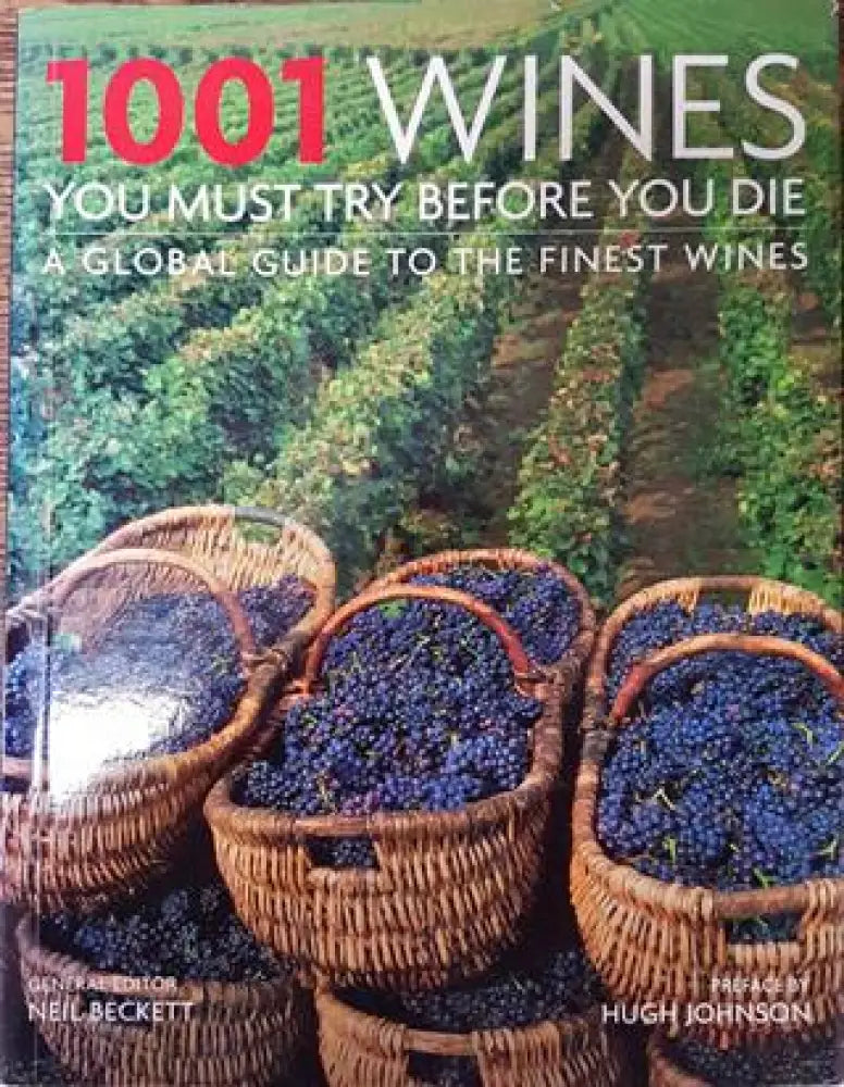 1001 Wines You Must Try Before You Die - Книга