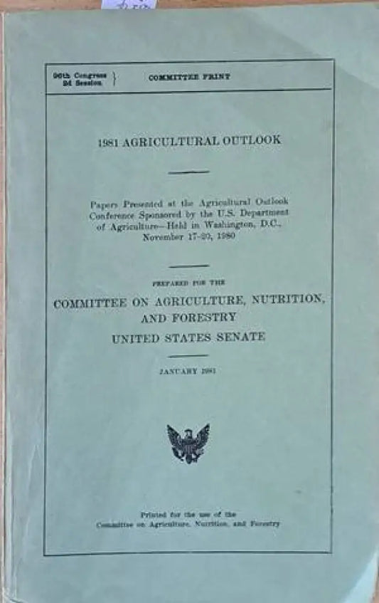 1981 Agricultural Outlook - Книги
