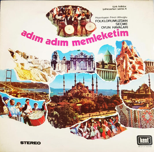 Adım Adım Memleketim – Folklorumuzdan Seçme Oyun Havaları (Türk Folklor Şaheserleri Serisi: 4) (1004)