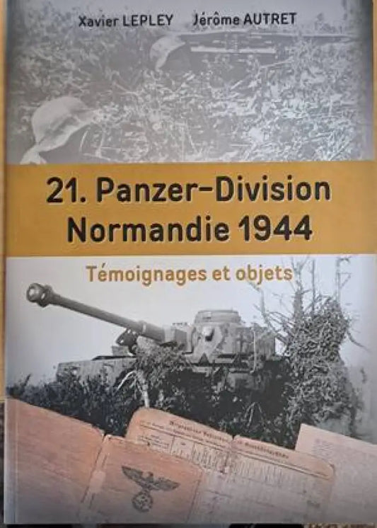 21. Panzer-Division Normandie 1944 - Книги