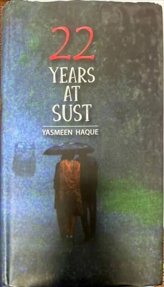 22 years at sust - Книги