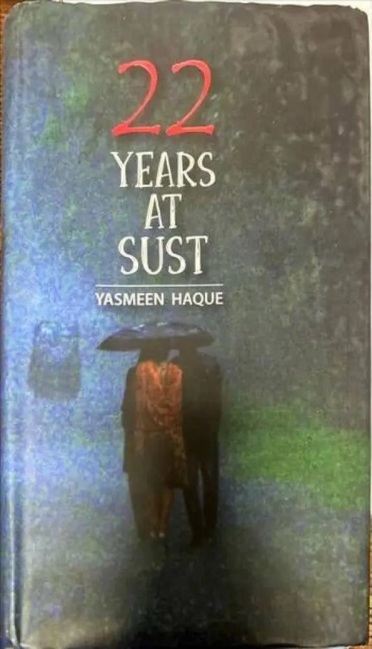 22 years at sust - Книги