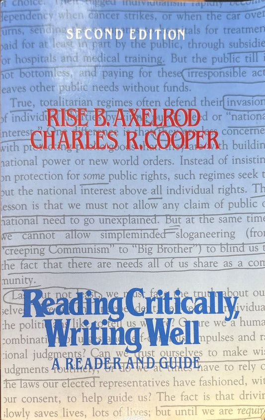 Reading critically, writing well: A reader and guide