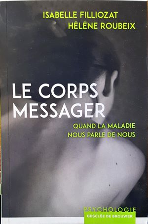 "Le corps messager"