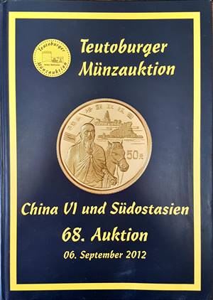 Teutoburger Muenzauktion. China VI und Suedostasien