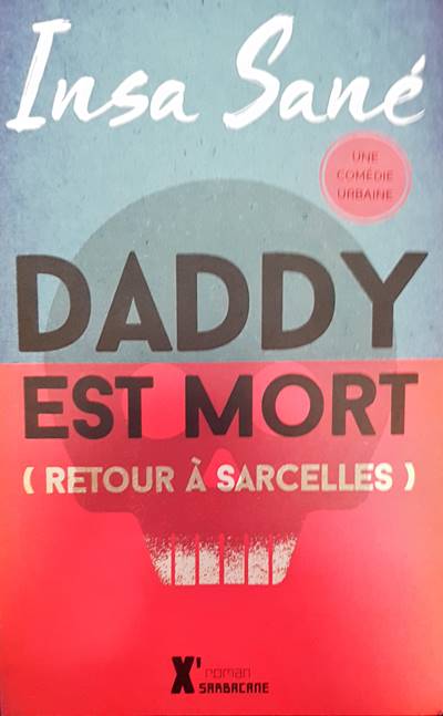 Daddy est mort
