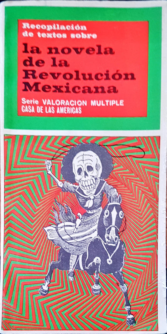 La novela de la revolucion mexicana
