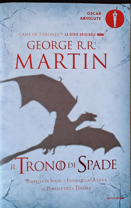 Il Trono di Spade: Tempesta di Spade, i Fiumi della Guerra, il Portale delle Tenebre