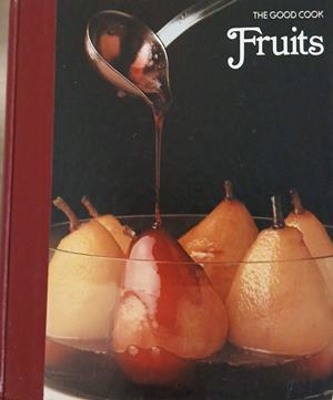 The Good Cook: Fruits (1307)