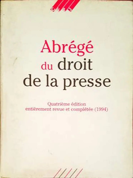 Abrege du droit de la presse - Книги