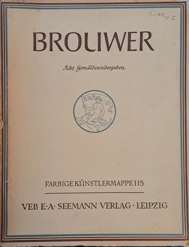 Adriaen Broliwer (1605 (6)-1638). Acht Farbige Gemaldewiedergaben - Книги