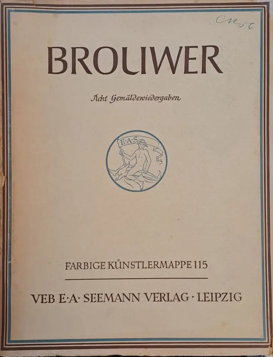 Adriaen Broliwer (1605 (6)-1638). Acht Farbige Gemaldewiedergaben - Книги