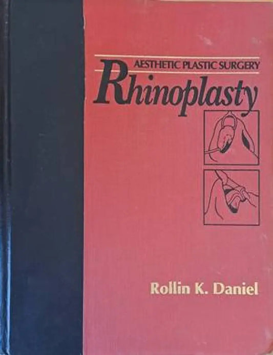 Aesthetic Plastic Surgery - Rhinoplasty - Книги