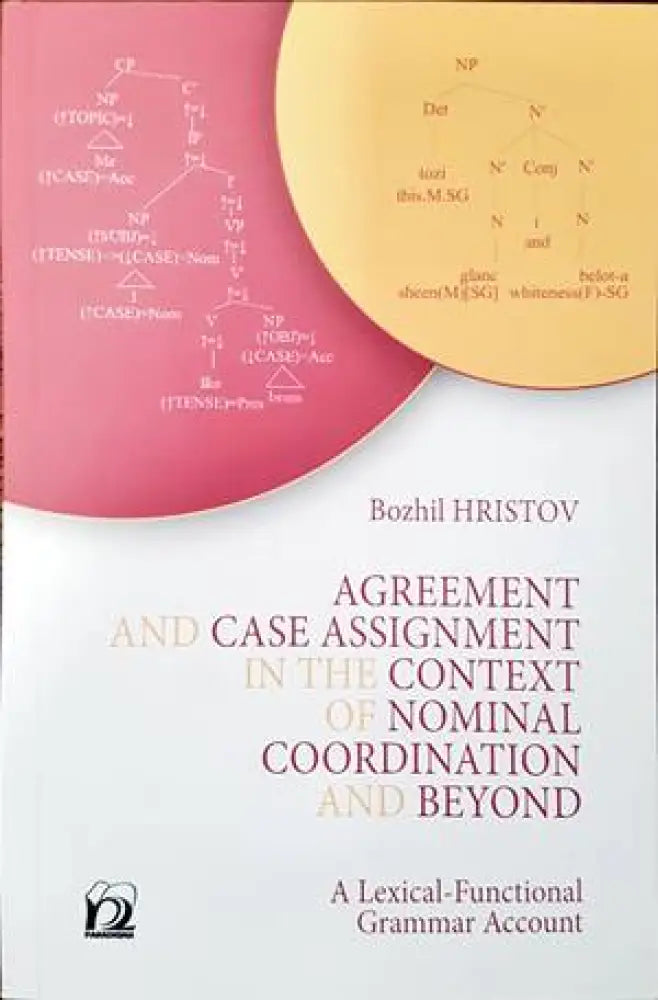Agreement and case assignment in the context of normal coordination and beyond - Книги
