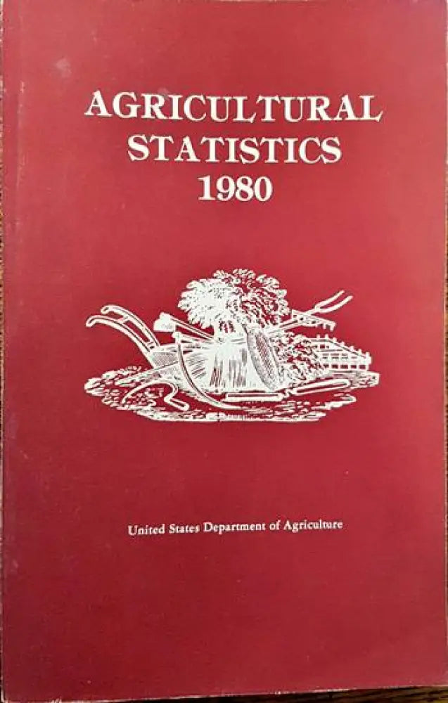Agricultural statistics 1980 - Книги