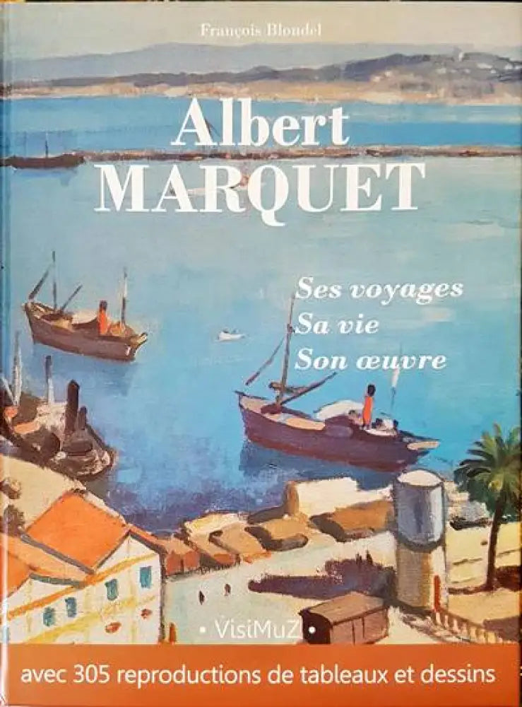 Albert Marquet - Книги