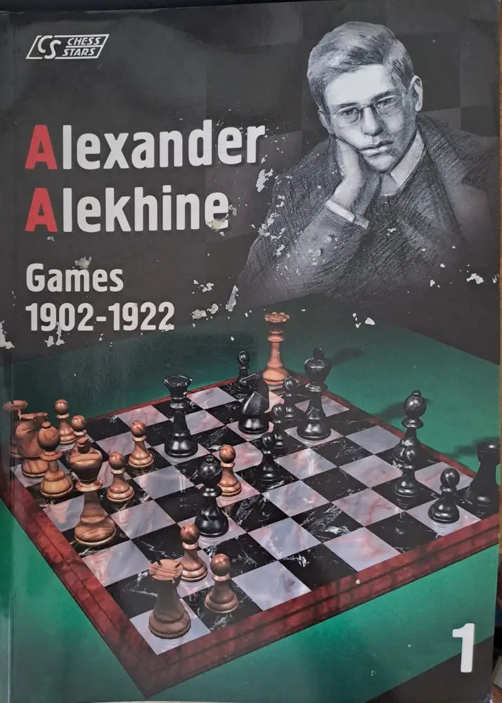 Alexander Alekhine Games 1902-1922 - Книги
