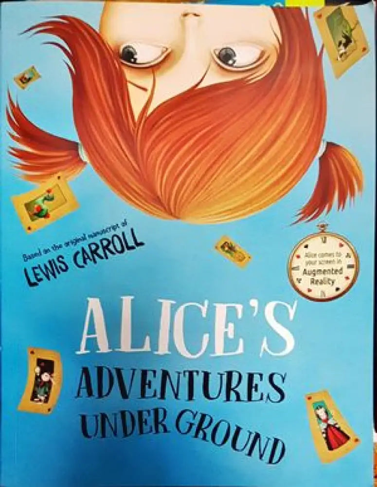 Alice’s Adventures Underground - Книги