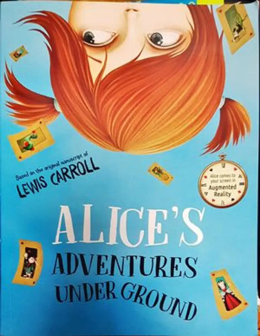 Alice’s Adventures Underground - Книги