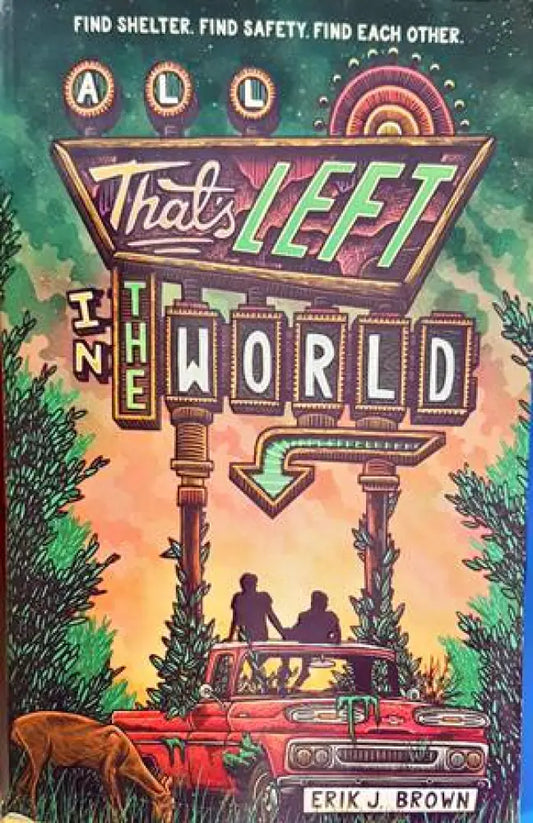 All That’s Left in the World - Книги