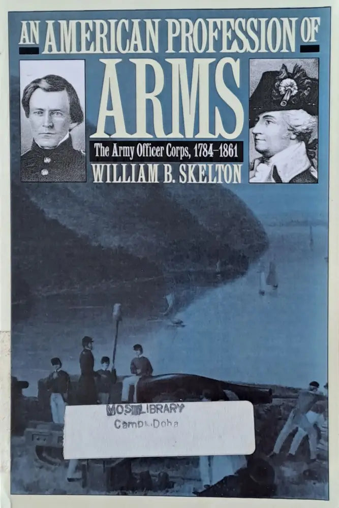 An American Profession of Arms - Книги