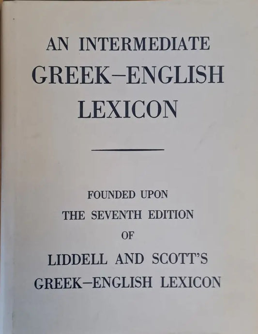 An Intermediate Greek - English Lexicon - Книги