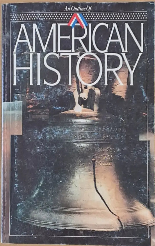 An Outline of American History - Книги