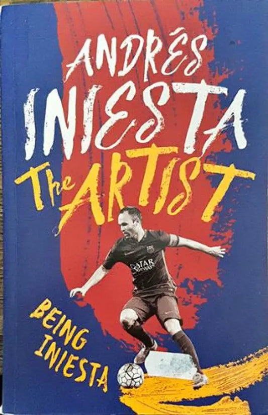 Andres Iniesta the artist - Книга