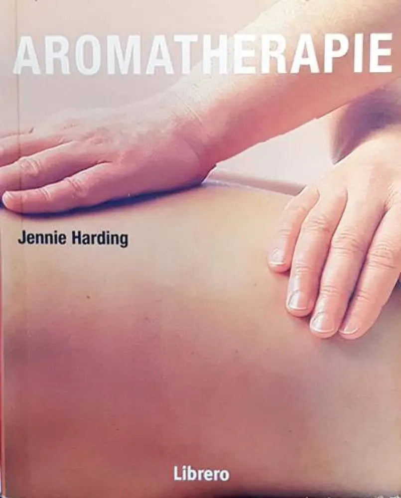 Aromatherapie - Книги