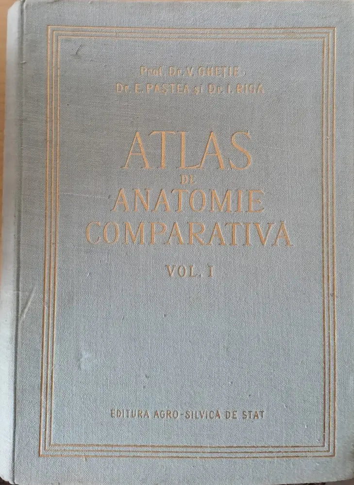 Atlas de Anatomie Comparativa Volume I - Книги
