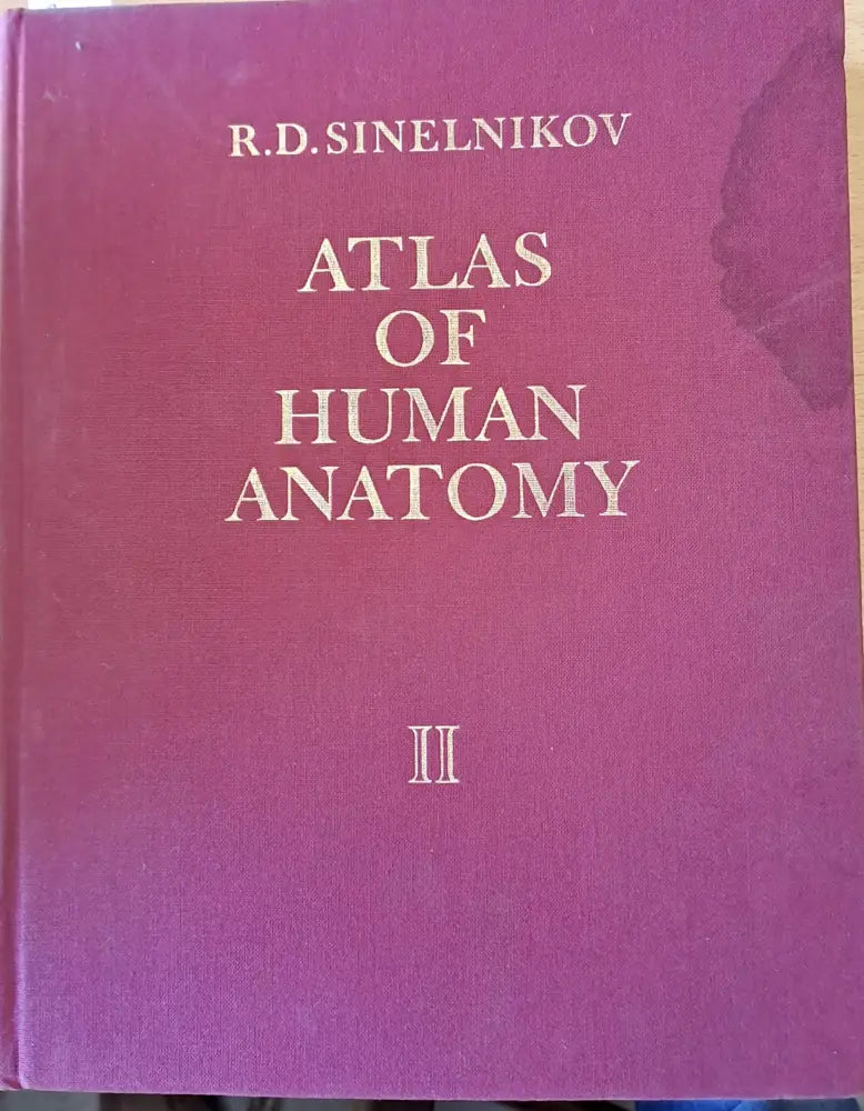 Atlas of Human Anatomy volume II - Книги