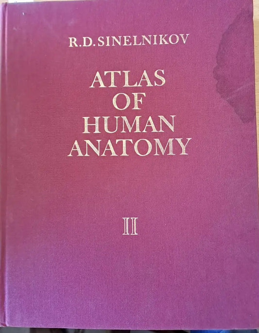 Atlas of Human Anatomy volume II - Книги