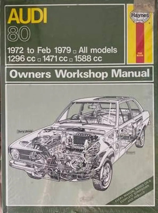 Audi 80 1972 to Feb 1979. All models Owners Workshop Manual - Книги