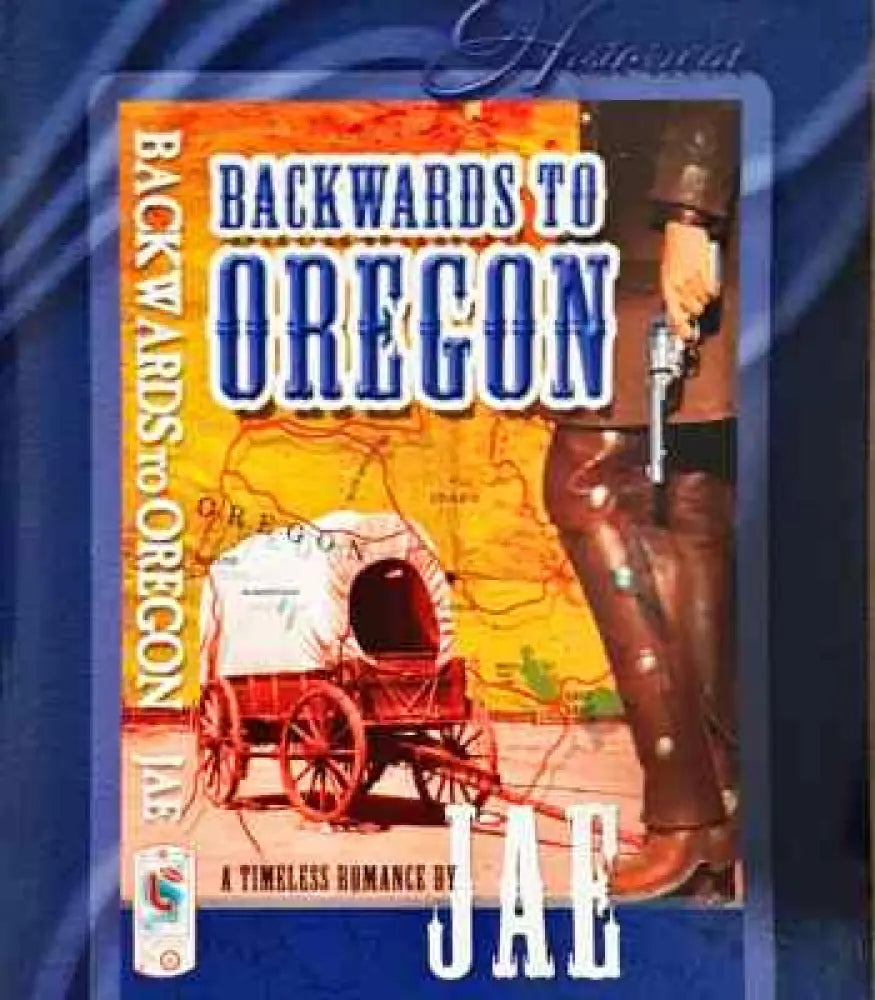 Backwards to Oregon - Книги