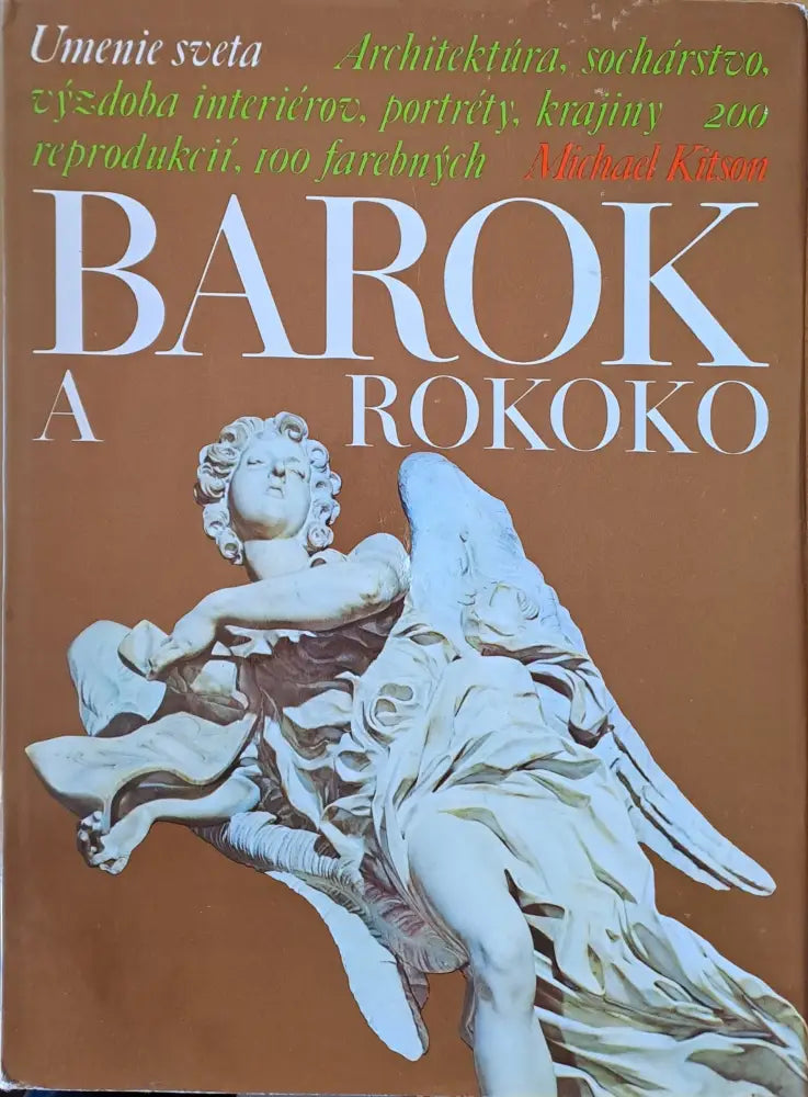 Barok a Rokoko - Umenie sveta: Architektura socharstvo vyzdoba interierov portrety 200 reprodukcii - Книги
