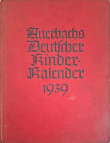 Auerbachs Deutscher Kinder-Kalender 1939 (1205)